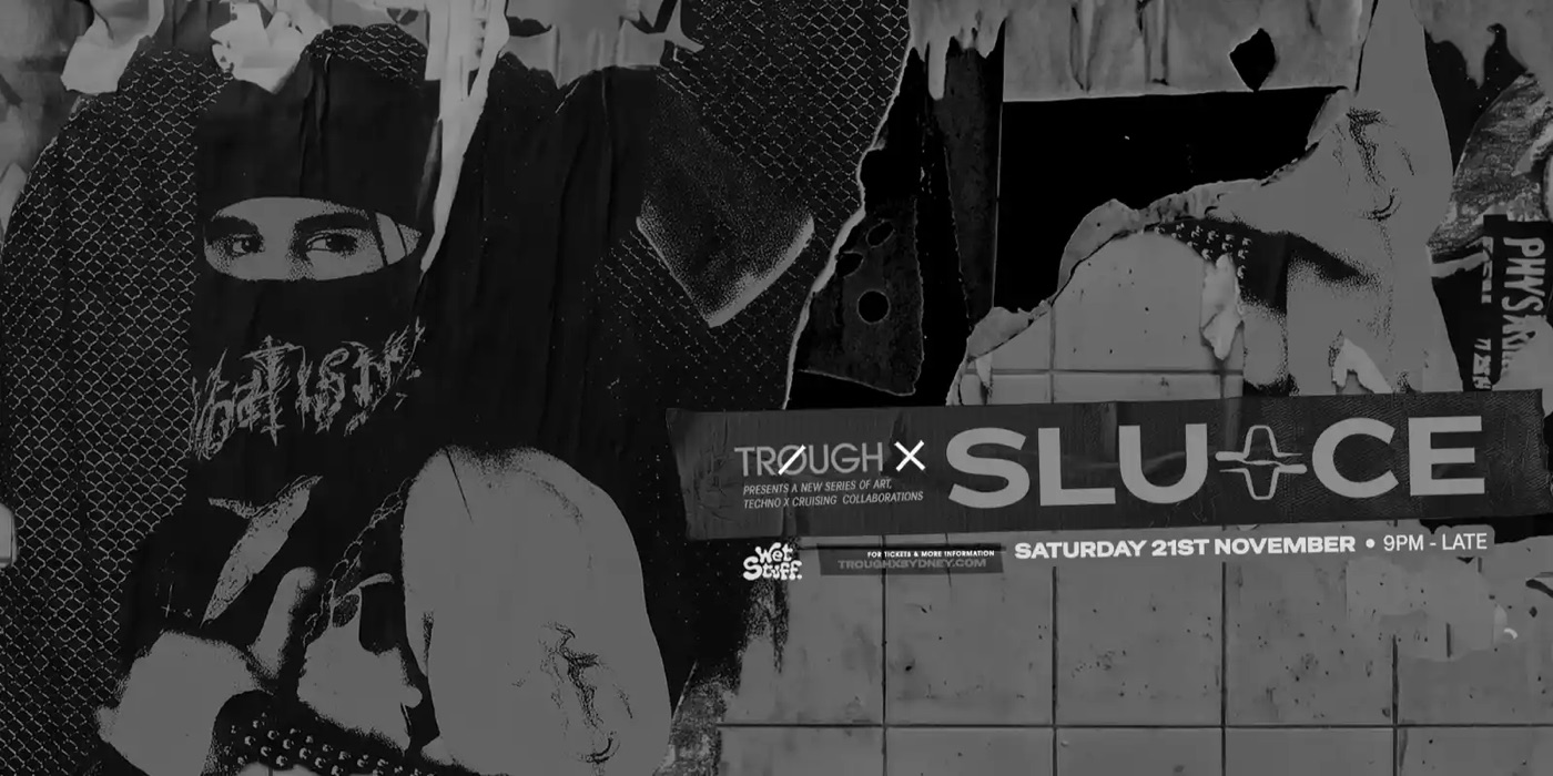 TROUGH X SLUICE poster